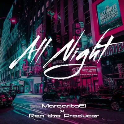 Listen to All Night - Single by Margarita El