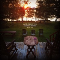 Morning Prayers (feat. Lars Viola & N8!) - Single - Baje One