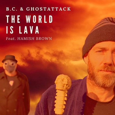 The World Is Lava - Single