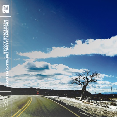 Thollem's Astral Traveling Sessions: Vol 9