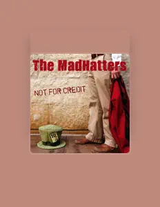 聆聽 University of Wisconsin MadHatters、觀看音樂影片、閱讀小傳、查看巡演日期等！