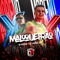 Maloqueirão (feat. Juninho Love) - Single - Mc moreno
