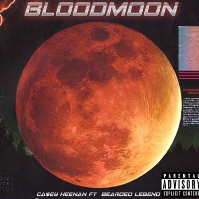 BloodMoon (feat. Bearded Legend) - Single