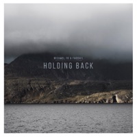 Holding Back - Single - Michael FK & Faodail