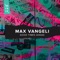Good Times Ahead - Max Vangeli & NoFace Records lyrics