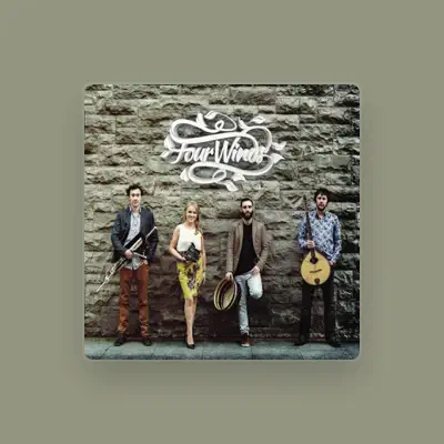 Listen to Fourwinds, watch music videos, read bio, see tour dates & more!