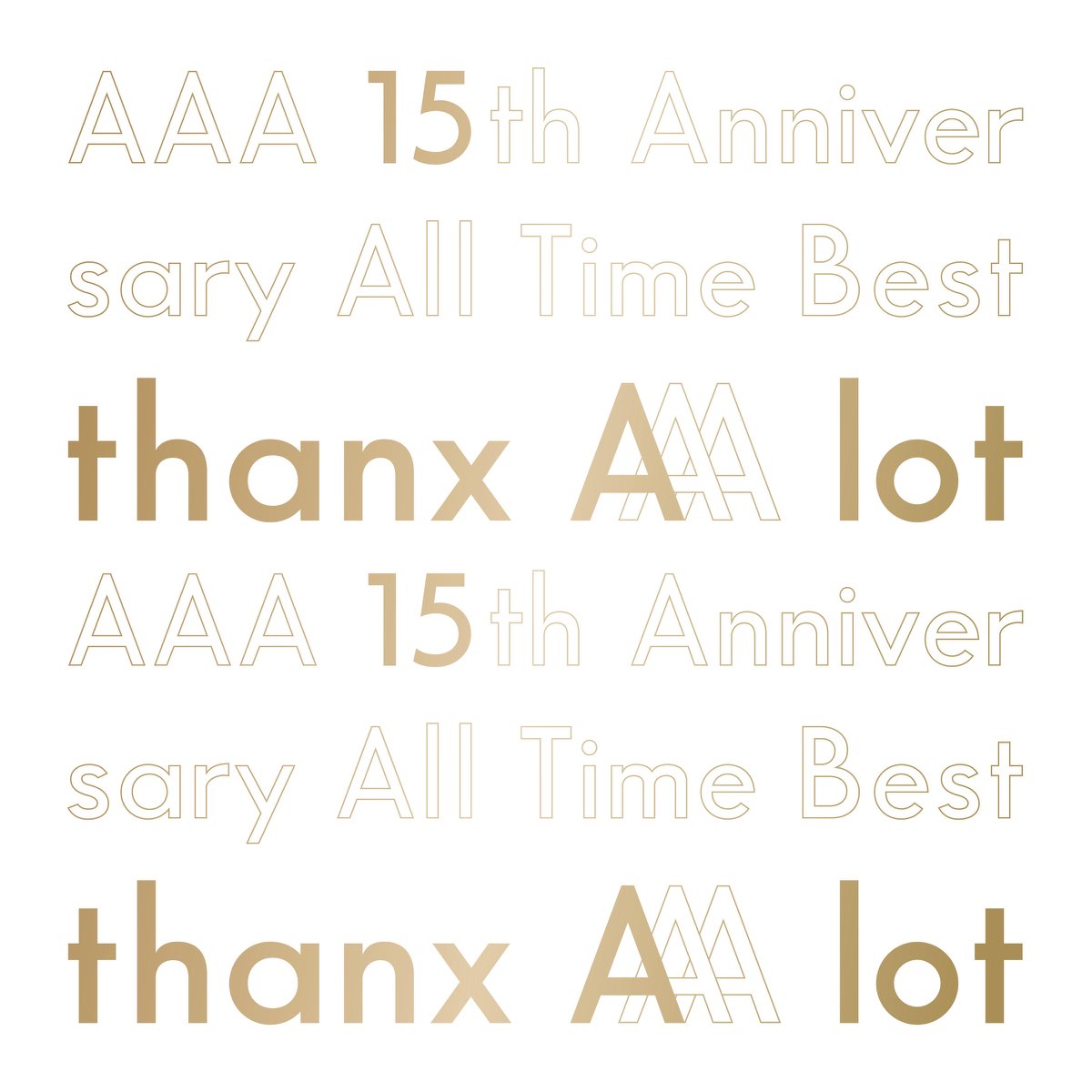 AAA 15th Anniversary All Time Best -thanx AAA lot- - AAAのアルバム 