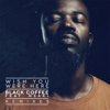 Wish You Were Here (feat. Msaki) [Remixes] - Black Coffee