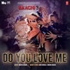 Nikhita Gandhi, Rene Bendali, Tanishk Bagchi - Do You Love Me