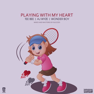 Playing With My Heart (feat. Tee Bee & WonderBoy) - Single