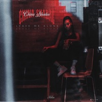 Leave Me Alone - Single - China Shadae
