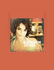 Kathryn Jones을(를) 듣고, 뮤직 비디오를 보고, 약력을 읽고, 투어 일정 등을 확인하세요!