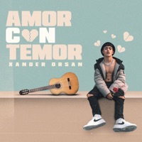 Amor con Temor - Single - Xander Orsan