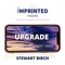 Upgrade - Stewart Birch lyrics