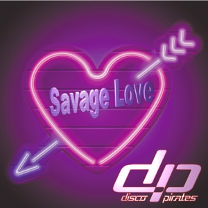 Savage Love (Laxed - Siren Beat) - Single