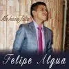Felipe Algua - Yo Estoy Contigo