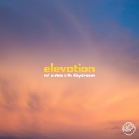 Elevation - EP - MF Eistee & Tk Daydream