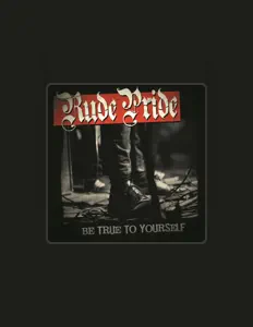 Ascolta Rude Pride, guarda video musicali, leggi la biografia, vedi le date del tour & altro!