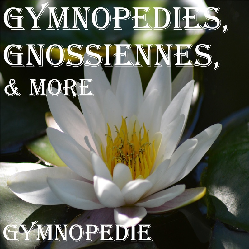 Gymnopedie No. 1
