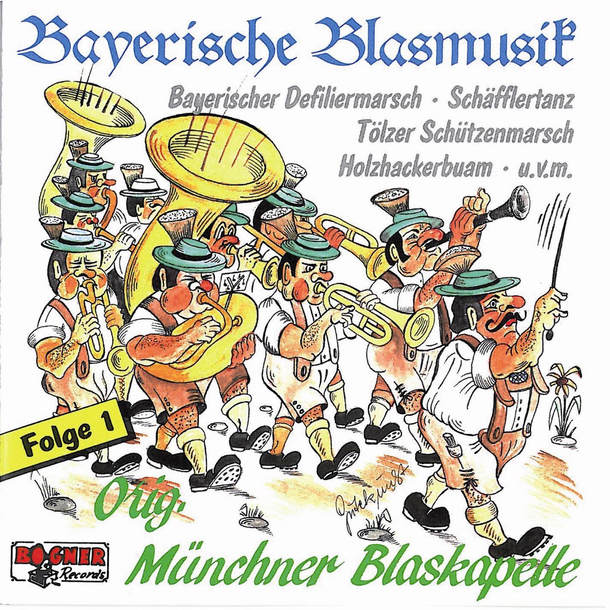 ‎Original Münchner Blaskapelleの「Bayerische Blasmusik - Folge 1」をApple ...