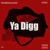 Ya Digg (feat. CJKidd) - Single