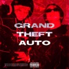 Grand Theft Auto (prod. tripledrug) - Single