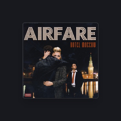 Listen to Airfare, watch music videos, read bio, see tour dates & more!