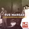 Tus Mareas - Single