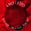 A MAÇÃ E A BOCA - Single