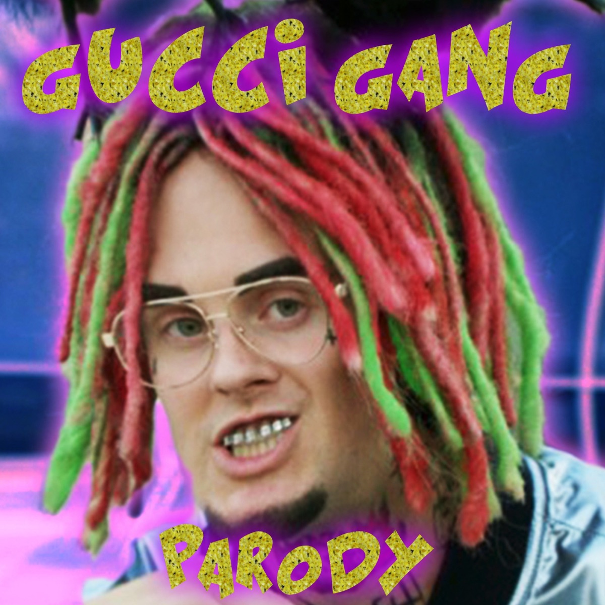 Gucci Gang Parody - Single - Album by Bart Baker - Apple Music