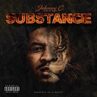 Substance (feat. Big Rub) - Johnney C