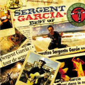 Best Of - Sergent Garcia