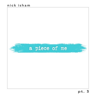 A Piece of Me Pt. 3 - EP