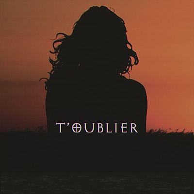 T'oublier - Single