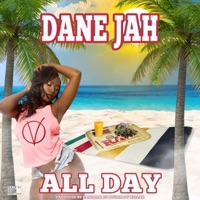 All Day - Single - Ras Dane Jah