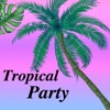 Tropical Party - Single