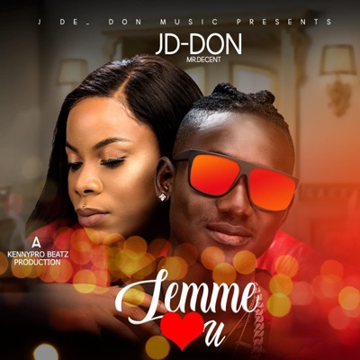 Lemme Love You - Single