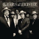 The Earls Of Leicester - On My Mind