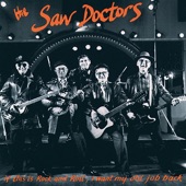 The Saw Doctors - Sing a Powerful Song
