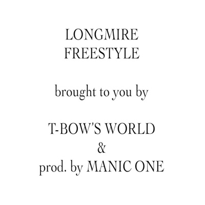 Longmire Freestyle - Single
