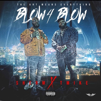Blow 4 Blow (feat. Tmike) - Single