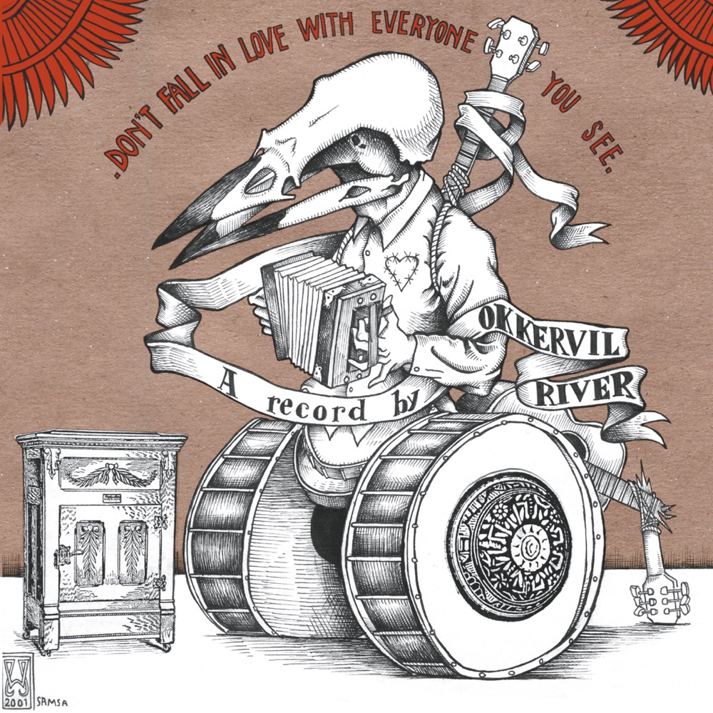 Don't Fall In Love With Everyone You See by Okkervil River album cover