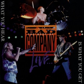 If You Needed Somebody (Live) Bad Company