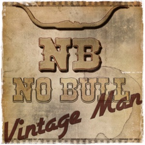 No Bull - Vintage Man - Line Dance Music