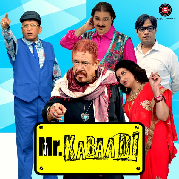 Mr. Kabaadi (Original Motion Picture Soundtrack) - EP