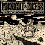 Midnight Riders & Naram - Dread in America