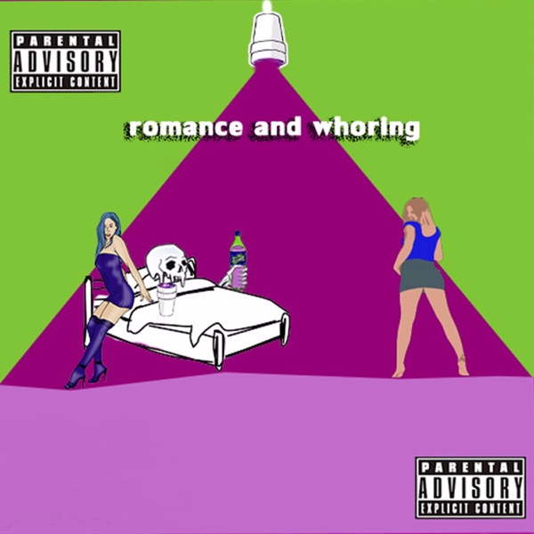 Romance And Whoring - Single