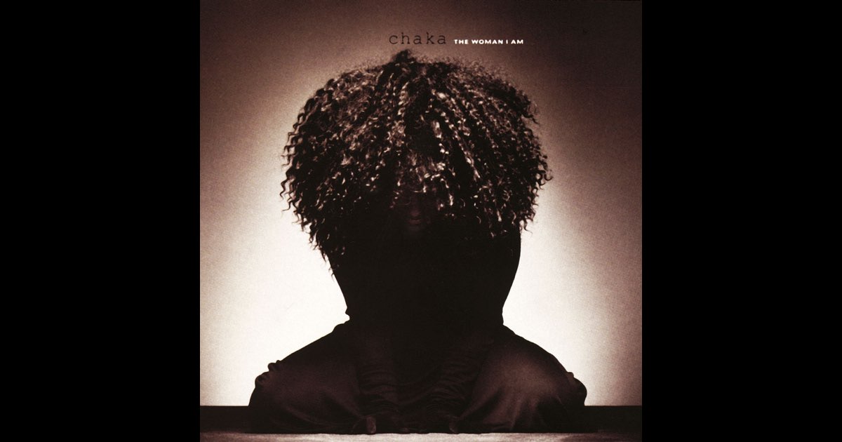 The Woman I Am - Album by Chaka Khan - Apple Music