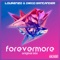 Forevermore (feat. Diego Santander) - Lourenzo lyrics