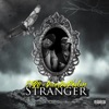 Stranger (feat. DuceyDaPhatom) - Single